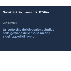 La leadership del dirigente scolastico nella gestione delle risorse umane e dei rapporti di lavoro